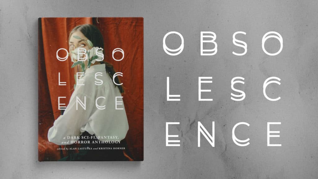 OBSOLESCENCE Anthology