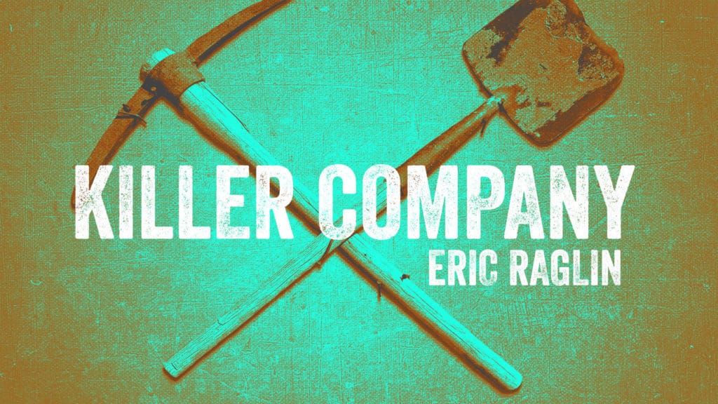 Killer Company - A Short Story by Eric Raglin