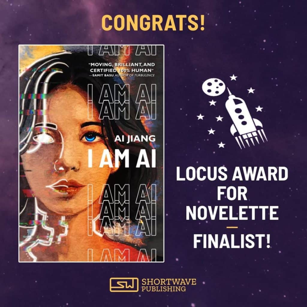 I AM AI is a Locus Award Finalist