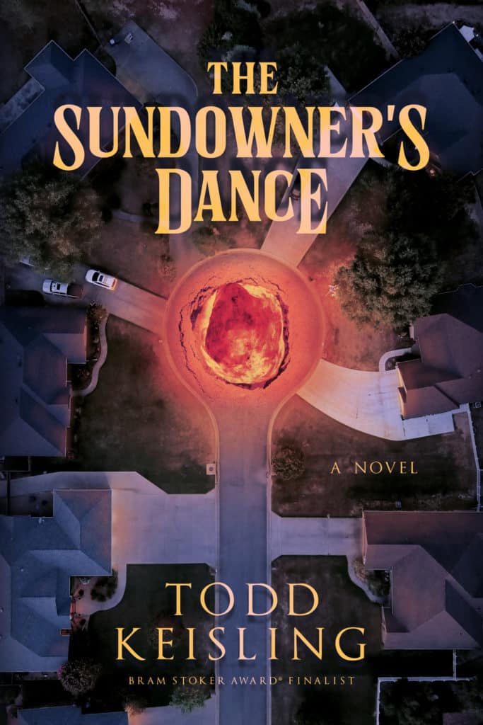 The Sundowner's Dance - Todd Keisling