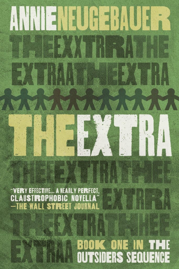 The Extra - Annie Neuguebauer
