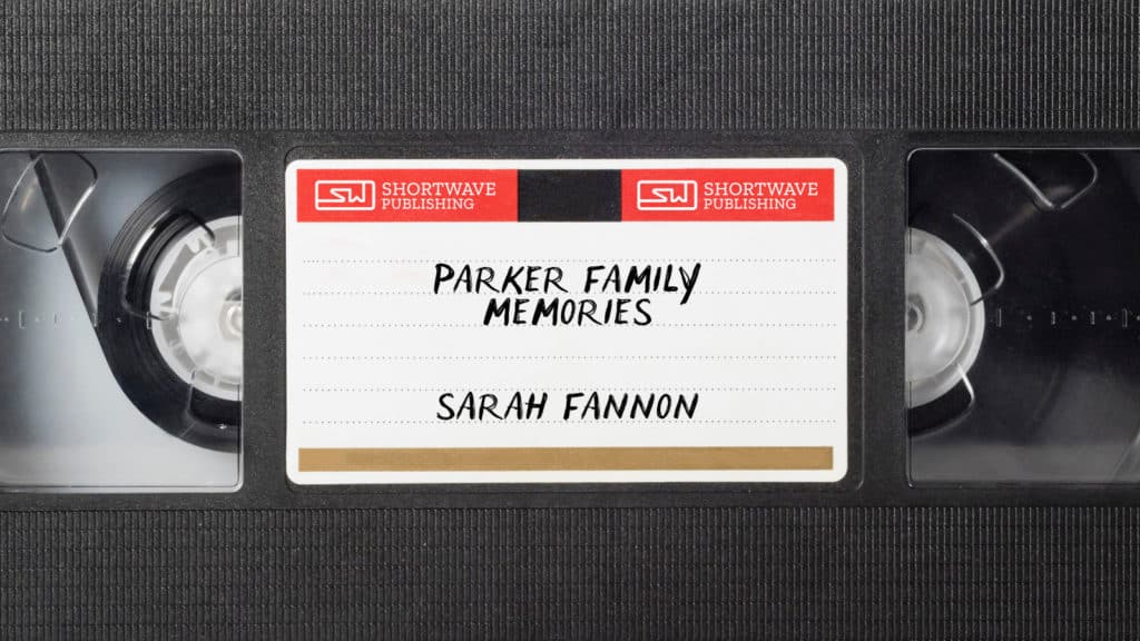 Parker Family Momeories - A Short Story by Sarah Fannon