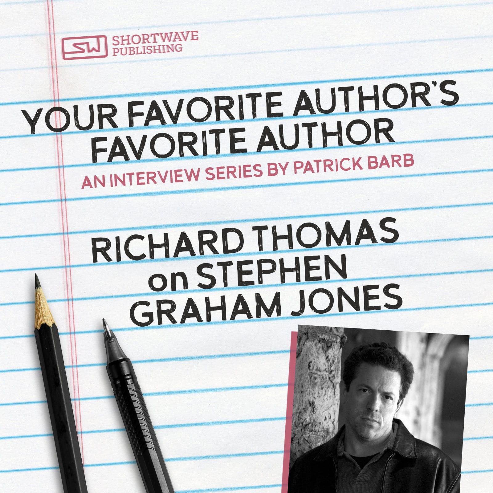 Your Favorite Author's Favorite Author: Richard Thomas on Stephen Graham Jones