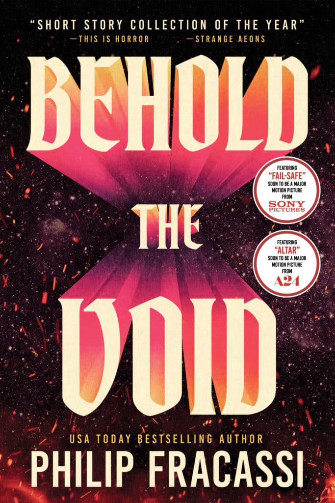 Behold the Void - Philip Fracassi